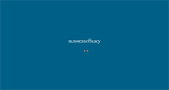 Desktop Screenshot of businessefficacy.com